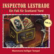 Inspector Lestrade - ein Fall für Scotland Yard CD 21: Mammons heiliger Tempel - Joachim Otto