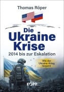 Cover-Bild zum Titel 'Die Ukraine-Krise' von 'Thomas Röper'