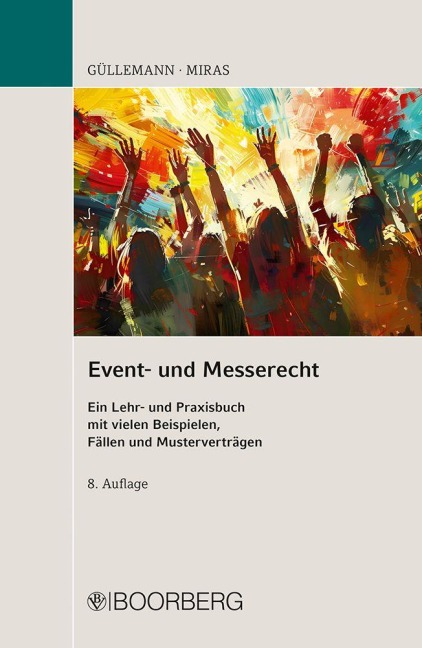 Event- und Messerecht - Dirk Güllemann, Antonio Miras