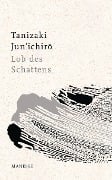 Cover-Bild zum Titel 'Lob des Schattens' von 'Jun'ichiro Tanizaki'