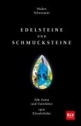 Cover-Bild zum Titel 'Edelsteine und Schmucksteine' von 'Walter Schumann'