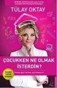Cocukken Ne Olmak Isterdin S - Tülay Oktay