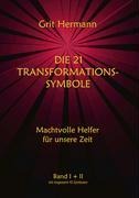 Die 21 Transformations-Symbole - Grit Hermann