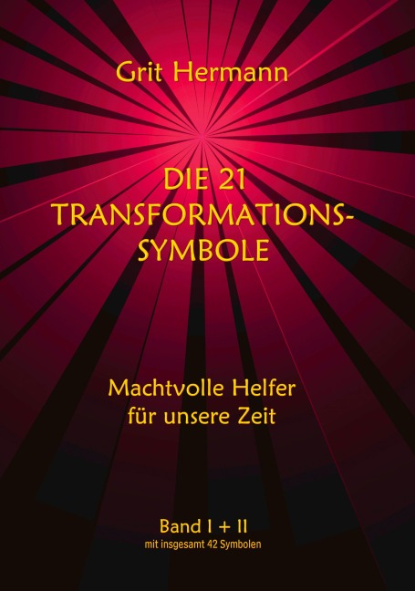 Die 21 Transformations-Symbole - Grit Hermann
