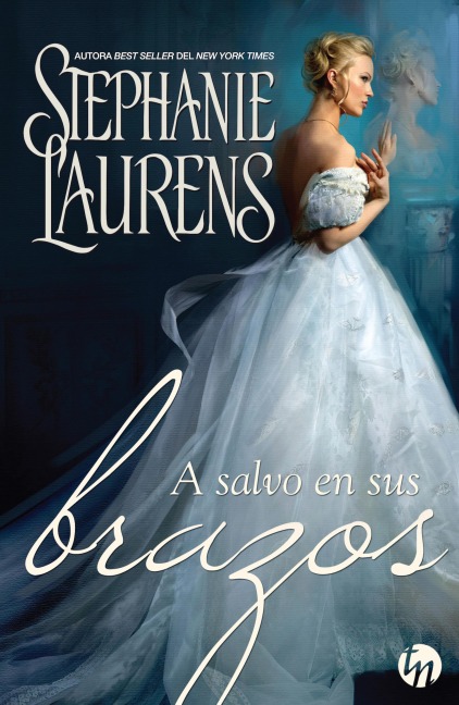 A salvo en sus brazos - Stephanie Laurens