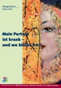 Cover-Bild zum Titel 'Mein Partner ist krank' von 'Jan-Hinnerk Jacke, Susanne Krejsa'