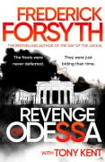 Cover-Bild zum Titel 'Revenge of Odessa' von 'Frederick Forsyth, Tony Kent'