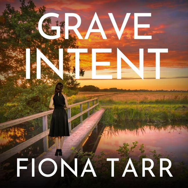 Grave Intent - Fiona Tarr