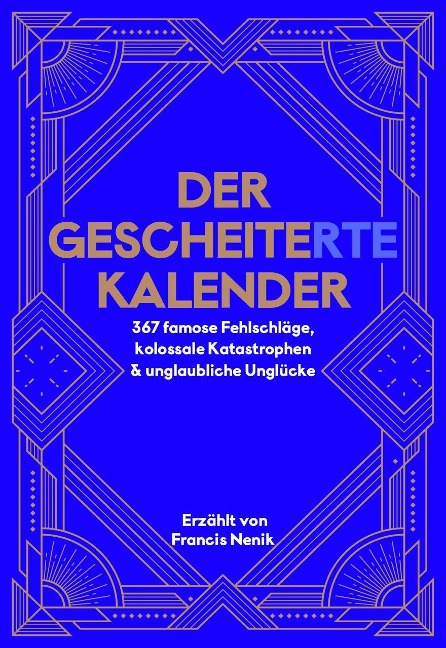 Der Gescheite(rte) Kalender - Francis Nenik