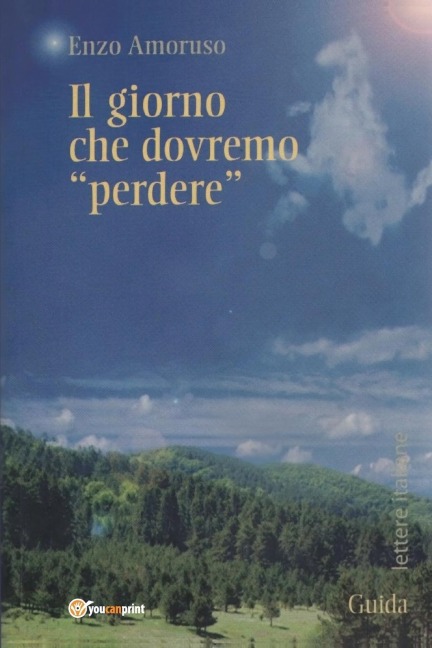 Il Giorno che dovremo "Perdere" - Vincenzo Amoruso