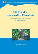 Cover-Bild zum Titel 'Ethik in der angewandten Ethnologie' von 'Sophie Elixhauser'