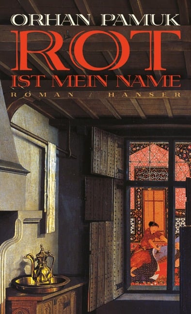 Rot ist mein Name - Orhan Pamuk