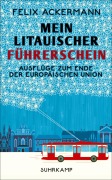 Cover-Bild zum Titel 'Mein litauischer Führerschein' von 'Felix Ackermann'