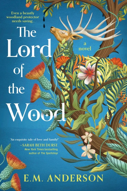 The Lord of the Wood - E M Anderson