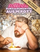 Cover-Bild zum Titel 'Fuffzich Kurzgeschichten aus'm Pott' von 'Markus Hofmann'