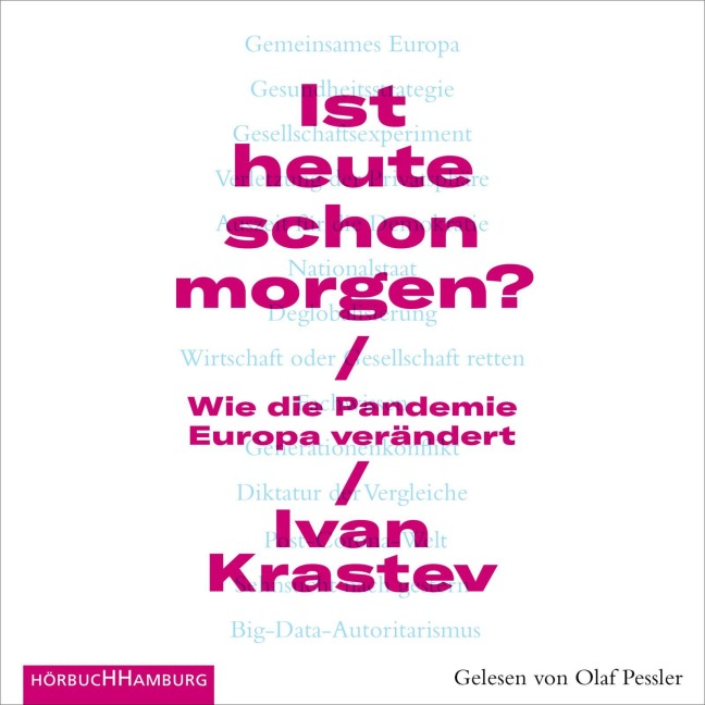 Ist heute schon morgen? - Ivan Krastev