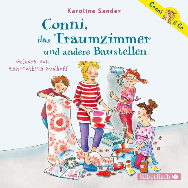 Conni, das Traumzimmer und andere Baustellen (Conni & Co 15) - Karoline Sander