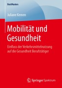 Cover-Bild zum Titel 'Mobilität und Gesundheit' von 'Juliane Kemen'