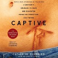 Captive: A Mother's Crusade to Save Her Daughter from a Terrifying Cult - Natasha Stoynoff