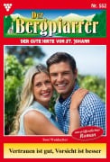 Cover-Bild zum Titel 'Vertrauen ist gut, Vorsicht ist besser' von 'Toni Waidacher'