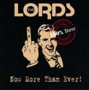 Cover-Bild zum Titel 'Now More Than Ever!' von 'The Lords'