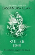 Cover-Bild zum Titel 'Küller Sehri' von 'Cassandra Clare'
