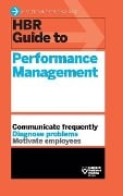 Cover-Bild zum Titel 'HBR Guide to Performance Management (HBR Guide Series)' von 'Harvard Business Review'