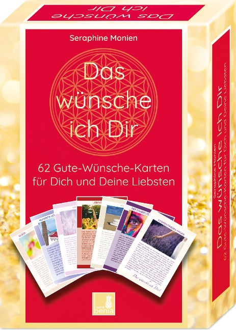 62 Gute Wünsche Karten | Das wünsche ich Dir | Achtsamkeitskarten | Orakelkarten | Impulskarten | Geschenkidee - Seraphine Monien