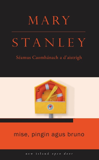 Mise, Pingin agus Bruno - Mary Stanley
