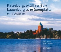 Cover-Bild zum Titel 'Ratzeburg, Mölln und die Lauenburgische Seenplatte' von 'Reno Stutz'