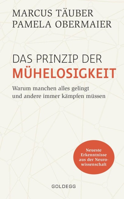 Das Prinzip der Mühelosigkeit - Marcus Täuber, Pamela Obermaier