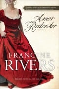 Cover-Bild zum Titel 'Amor Redentor' von 'Francine Rivers'