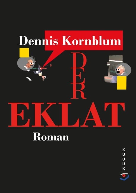 Der Eklat - Dennis Kornblum