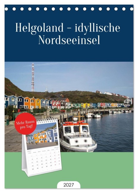 Tischplaner 2027 - Helgoland - idyllische Nordseeinsel (A5 Tischkalender zum Aufstellen) CALVENDO - Andrea Potratz