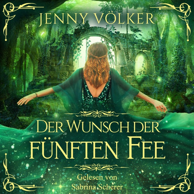 Der Wunsch der fünften Fee - Jenny Völker