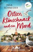 Cover-Bild zum Titel 'Ostsee, Klönschnack und ein Mord' von 'Inga Schneider'