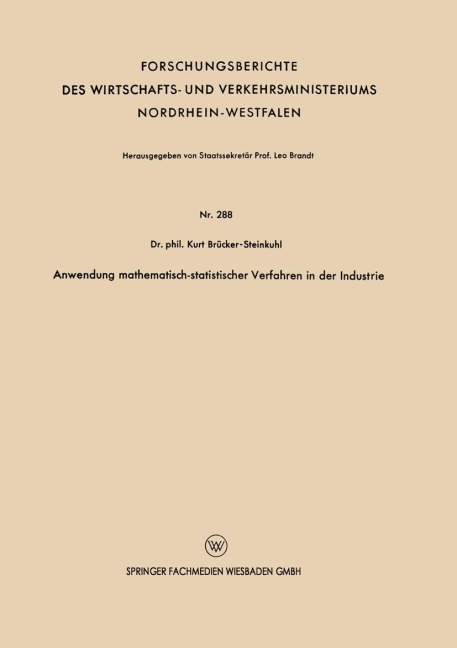 Anwendung mathematisch-statistischer Verfahren in der Industrie - Kurt Brücker-Steinkuhl