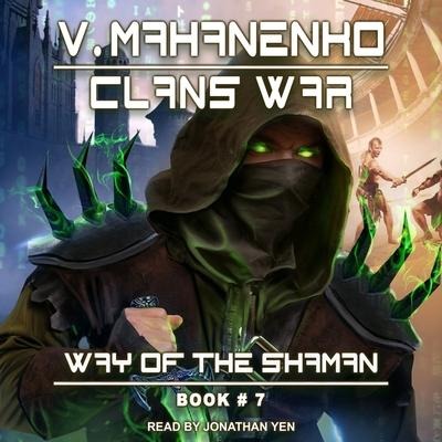 Clans War Lib/E - Vasily Mahanenko