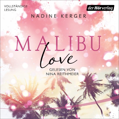 Malibu Love - Nadine Kerger