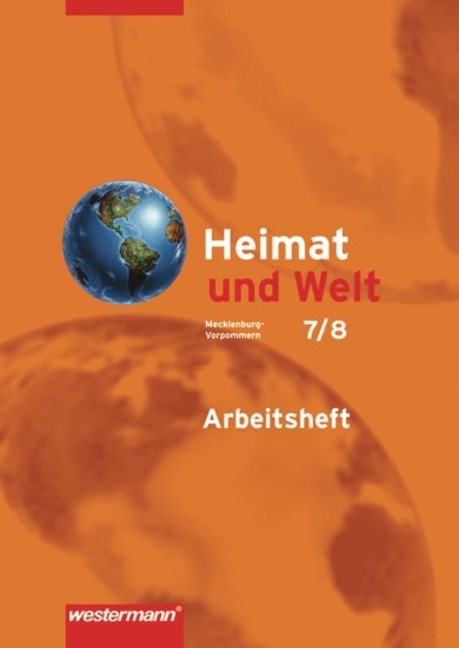 Heimat und Welt 7/8. Arbeitsheft. Mecklenburg-Vorpommern - 