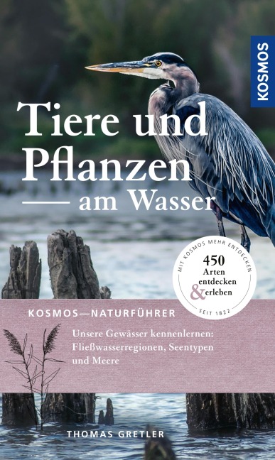 Tiere und Pflanzen am Wasser - Thomas Gretler