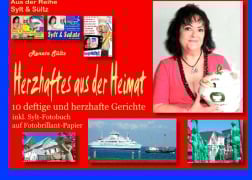 Cover-Bild zum Titel 'Herzhaftes aus der Heimat - inkl. Sylt-Fotobuch' von 'Renate Sültz'