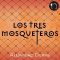 Cover-Bild zum Titel 'Los tres mosqueteros' von 'Alejandro Dumas'