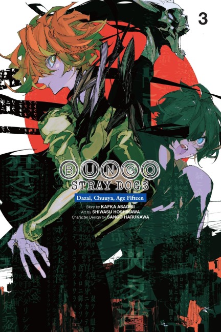 Bungo Stray Dogs: Dazai, Chuuya, Age Fifteen, Vol. 3 - Kafka Asagiri