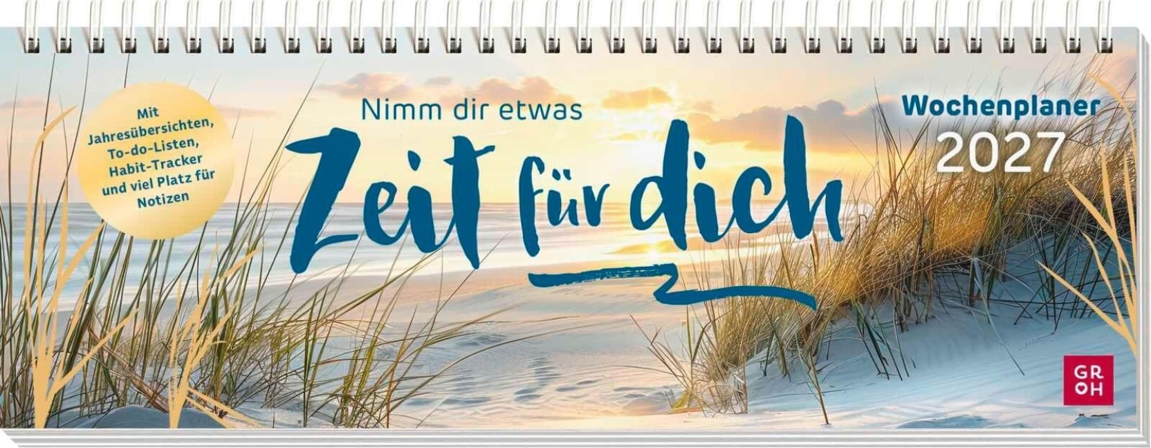 Tischkalender 2027 quer: Nimm dir etwas Zeit für dich - 