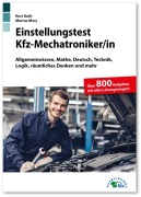 Cover-Bild zum Titel 'Einstellungstest Kfz-Mechatroniker' von 'Kurt Guth, Marcus Mery'