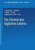 Cover-Bild zum Titel 'Die Chemie des täglichen Lebens' von 'W. Hamm'