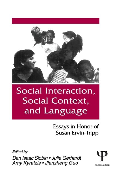 Social interaction, Social Context, and Language - 