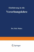 Cover-Bild zum Titel 'Einführung in die Vererbungslehre' von 'Felix Mainx'