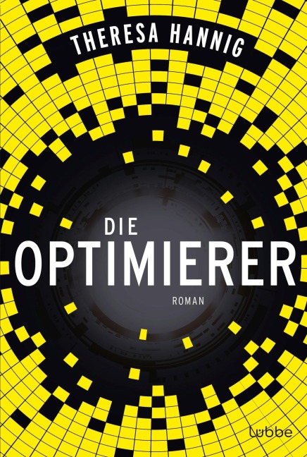 Die Optimierer - Theresa Hannig